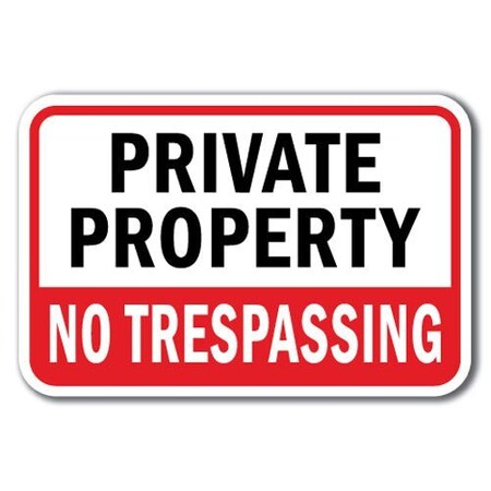 Signmission Safety Sign, 12 in Height, Aluminum, Private Prop - P P N T4 A-1218 Private Prop - P P N T4